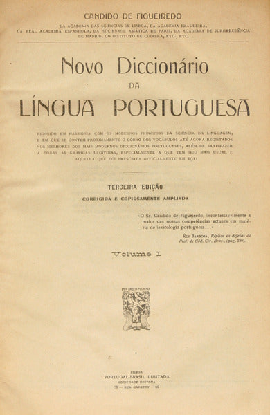 CÂNDIDO DE FIGUEIREDO. (António Pereira) NOVO DICCIONÁRIO DA LÍNGUA PORTUGUESA. [2 VOLS. 3.ª EDIÇÃO]