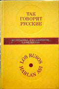 KRYLOVA. (N. G.), N. I. Samúilova e N. A. Fediánina. LOS RUSOS HABLAN ASI.