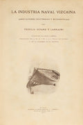 GUIARD Y LARRAURI. (Teofilo) LA INDUSTRIA NAVAL VIZCAINA.
