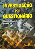 MAGALHÃES HILL. (Manuela) e Andrew Hill. INVESTIGAÇÃO POR QUESTIONÁRIO.