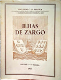 NUNES PEREIRA. (Eduardo Clemente) ILHAS DE ZARGO. [3.ª EDIÇÃO]