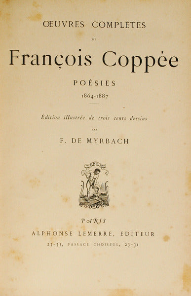 COPPÉE. (François) OEUVRES COMPLÈTES. [4 VOLUMES].