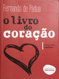PÁDUA. (Fernando de) O LIVRO DO CORAÇÃO.