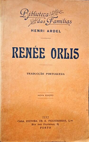 ARDEL. (Henri) RENÉE ORLIS.