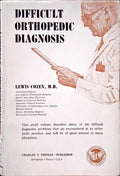 COZEN. (Lewis) DIFFICULT ORTHOPEDIC DIAGNOSIS.