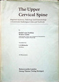 TORKLUS. (Detlef von) e Walter Gehle. THE UPPER CERVICAL SPINE.