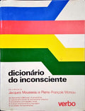 MOUSSEAU. (Jacques) e François Moreau. DICIONÁRIO DO INCONSCIENTE.