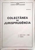 COLECTÂNEA DE JURISPRUDÊNCIA, ANO XVIII, TOMO I - 1993.