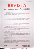 REVISTA DA ORDEM DOS ADVOGADOS ANO 69 - I/II, JANEIRO/MARÇO - ABRIL/JUNHO 2009.