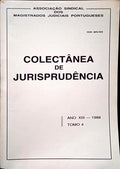 COLECTÂNEA DE JURISPRUDÊNCIA, ANO XIII, TOMO IV - 1988.