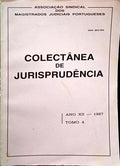 COLECTÂNEA DE JURISPRUDÊNCIA, ANO XII, TOMO IV - 1987.