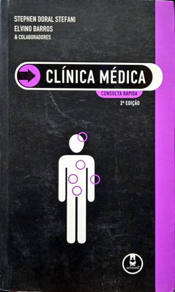 STEFANI. (Stephen Doral) e Elvino Barros. CLÍNICA MÉDICA: CONSULTA RÁPIDA.