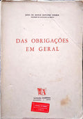 ANTUNES VARELA. (João de Matos) DAS OBRIGAÇÕES EM GERAL.