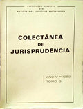 COLECTÂNEA DE JURISPRUDÊNCIA, ANO V, TOMO 3 - 1980.