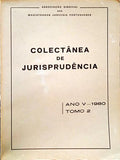 COLECTÂNEA DE JURISPRUDÊNCIA, ANO V, TOMO 2 - 1980.