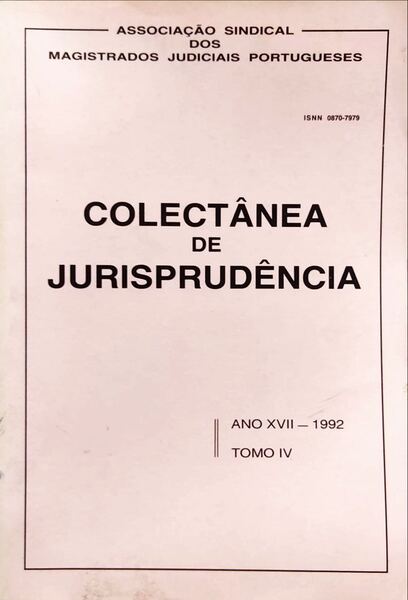 COLECTÂNEA DE JURISPRUDÊNCIA, ANO XVII, TOMO IV - 1992.