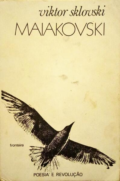 SKLOVSKI. (Viktor) MAIAKOVSKI. [1.ª EDIÇÃO]