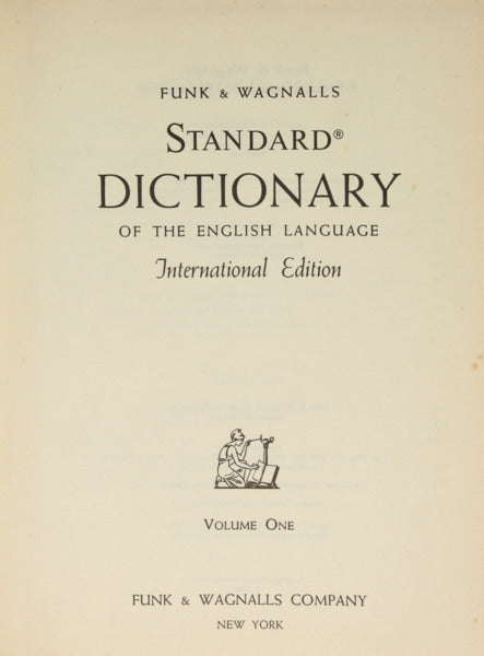FUNK & WAGNALLS STANDARD DICTIONARY OF THE ENGLISH LANGUAGE. [2 VOLS.]