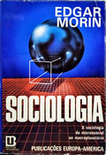 MORIN. (Edgar) SOCIOLOGIA.