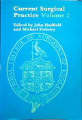 HADFIELD. (John) e Michael Hobsley. CURRENT SURGICAL PRACTICE. [2 VOLUMES]