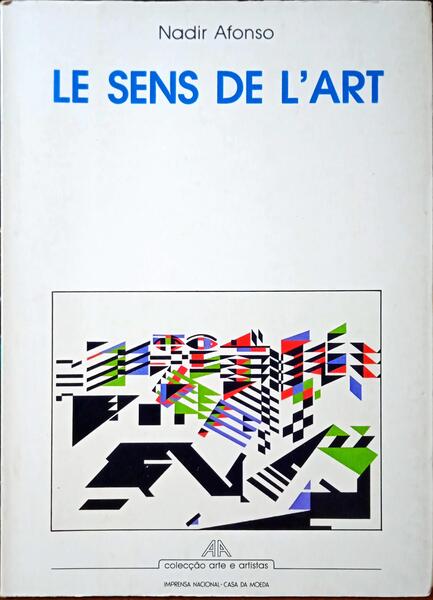 RODRIGUES. (Nadir Afonso) LE SENS DE L'ART.