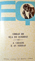 A CIDADE E AS SERRAS.