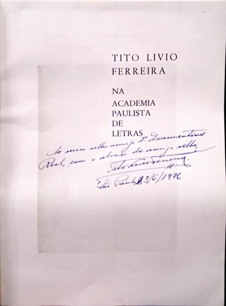 TITO LIVIO FERREIRA NA ACADEMIA PAULISTA DE LETRAS.