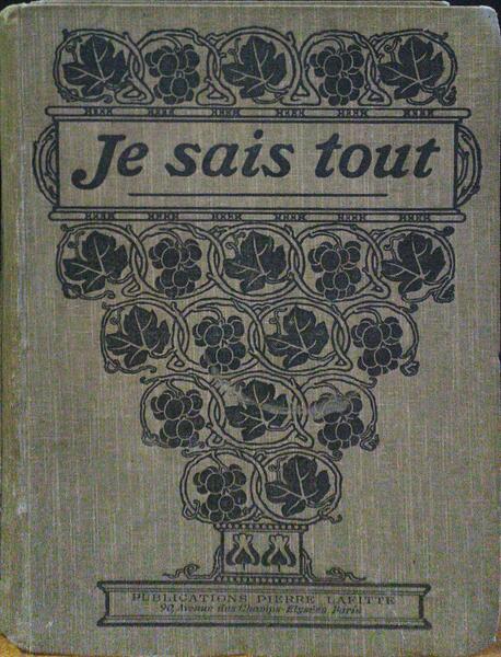 JE SAIS TOUT, ENCYCLOPÉDIE MONDIALE, SEMESTRE I (JANVIER- JUIN) 1910.