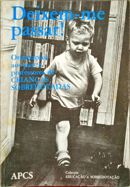 DEIXEM-ME PASSAR!