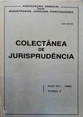 COLECTÂNEA DE JURISPRUDÊNCIA, ANO XV, TOMO V - 1990.