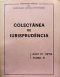 COLECTÂNEA DE JURISPRUDÊNCIA, ANO IV, TOMO 5 - 1979.