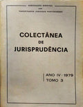 COLECTÂNEA DE JURISPRUDÊNCIA, ANO IV, TOMO 3 - 1979.