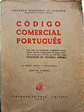 BERNARDES DE MIRANDA. (Fernando) CÓDIGO COMERCIAL PORTUGUÊS. [2.ª EDIÇÃO]