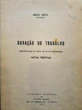NETO. (Abílio) DURAÇÃO DO TRABALHO E NOVO REGIME LEGAL DO FUNDO NACIONAL DE ABONO DE FAMÍLIA.