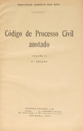 REIS. (Alberto dos) CÓDIGO DE PROCESSO CIVIL ANOTADO, VOLUME II. [3.ª EDIÇÃO]