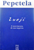 PEPETELA. ZUEJI.