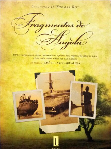 ROY. (Sébastien) FRAGMENTOS DE ANGOLA.