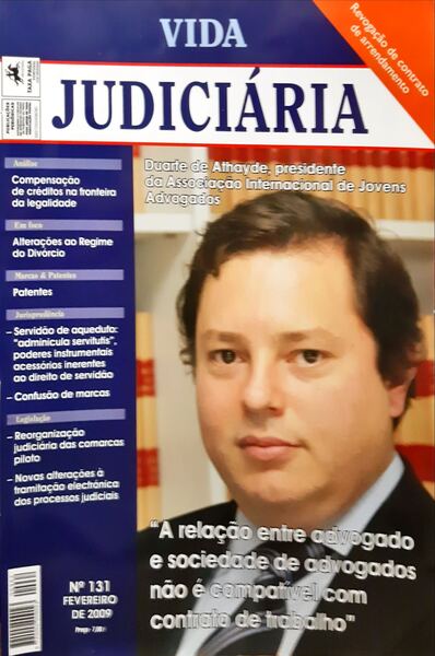 VIDA JUDICIÁRIA, N.º 131 - 142, FEVEREIRO 2009 - FEVEREIRO 2010. [10 VOLS.]