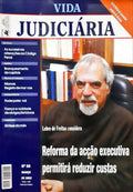 VIDA JUDICIÁRIA, N.º 56 - 99, MARÇO 2002 - MARÇO 2006. [10 VOLS.]