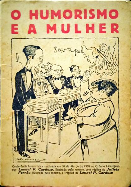 CARDOSO. (Leonel P.) O HUMORISMO E A MULHER.