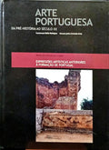 CONCEIÇÃO LOPES. (Maria da) EXPRESSÕES ARTÍSTICAS ANTERIORES À FORMAÇÃO DE PORTUGAL.