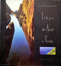 FRIAS MARTINS. (António M. de) ILHAS DE AZUL E VERDE.