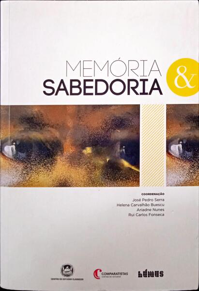 SERRA. (José Pedro) e outros. MEMÓRIA & SABEDORIA.
