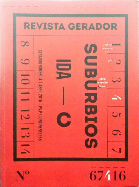 SUBÚRBIOS, GERADOR N.º 4, ABRIL 2015.
