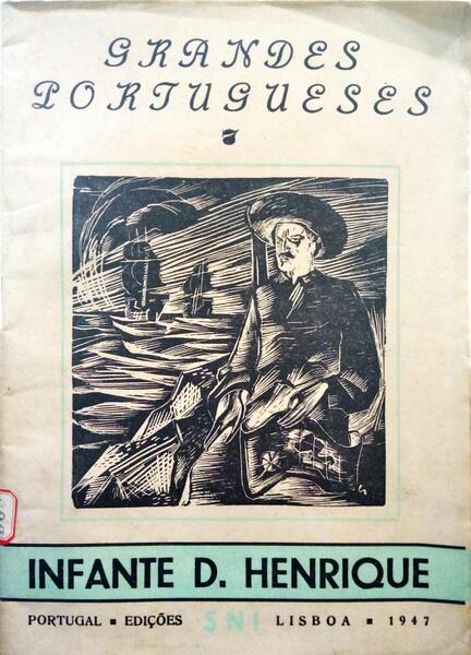 PINTO. (J. Estêvão) INFANTE D. HENRIQUE.