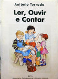 TORRADO. (António) LER, OUVIR E CONTAR.
