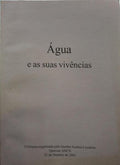 ÁGUA E AS SUAS VIVÊNCIAS.