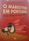 OLIVEIRA. (Carlos Manuel de) O MARKETING EM PORTUGAL.