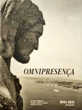 REIS. (Rosa) OMNIPRESENÇA. OMNIPRÉSENCE. OMNIPRESENCE. OMNIPRESENCIA. OMNIPRÄSENZ.