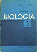 COMPÊNDIO DE BIOLOGIA: 6.º ANO DOS LICEUS. [1.ª EDIÇÃO]